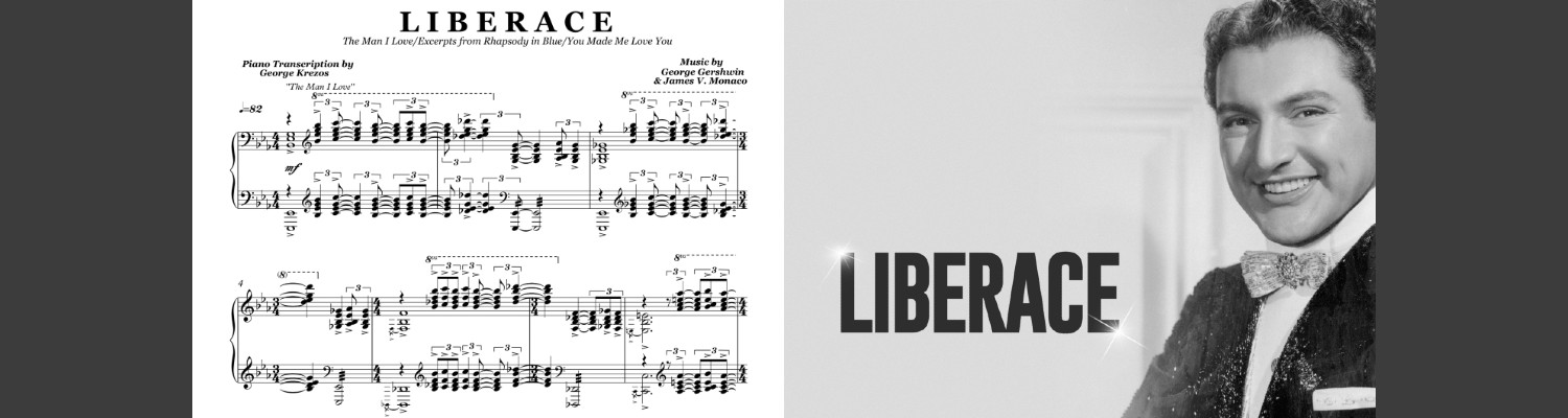 Liberace (The Man I Love - You Made Me Love You)